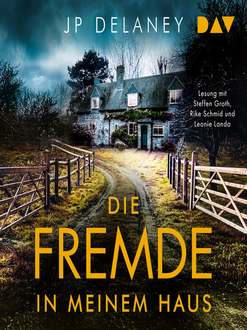 Title details for Die Fremde in meinem Haus (Ungekürzt) by JP Delaney - Wait list
